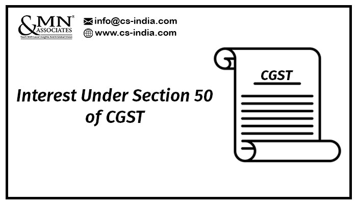 Interest Under Section 50 of CGST