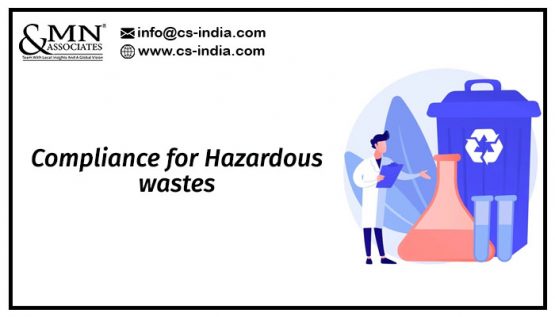 Compliance for Hazardous wastes - CS-India MN & Associates