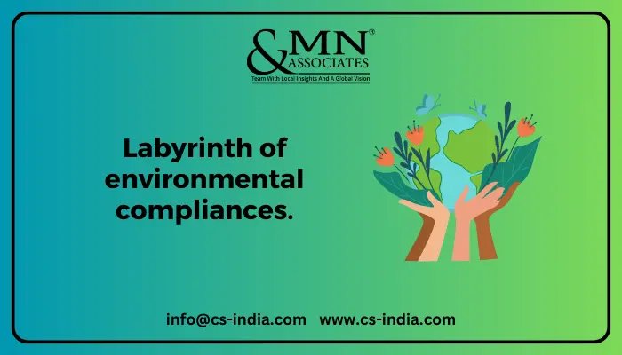 Labyrinth of environmental compliances