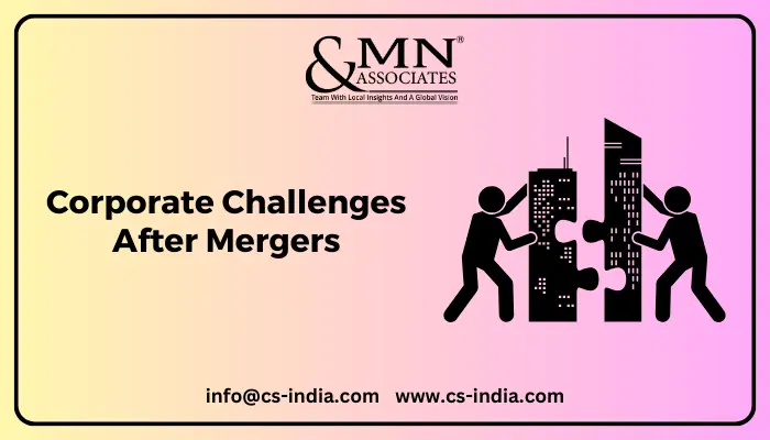 Corporate Challenges After Mergers